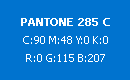 PANTONE 285 C C:90 M:48 Y:0 K:0 R:0 G:115 B:207